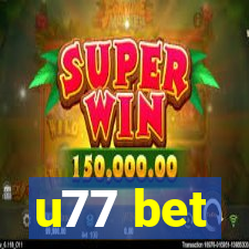 u77 bet